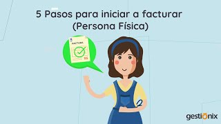 ¿Cómo iniciar a facturar  5 pasos con Gestionix [upl. by Catharina]