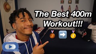 The Best 400m Workout  How to run a faster 400m [upl. by Gasperoni353]