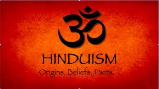 Hinduism  Worlds Oldest Religion Explained  Origins Beliefs Facts [upl. by Emrich]