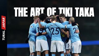 Manchester City  The Art of Tiki Taka [upl. by Munroe]