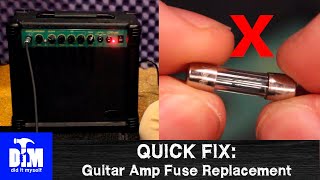 Quick Fix Guitar Amp Fuse Replacement [upl. by Naitsirhk185]