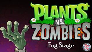 Plants vs Zombies Soundtrack Fog Stage [upl. by Odnamla]