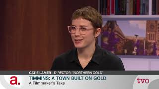 Timmins A Town Built on Gold [upl. by Toma]