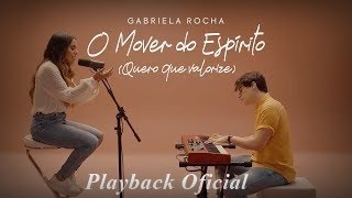 Quero Que Valorize Playback Oficial Gabriela Rocha [upl. by Patten]