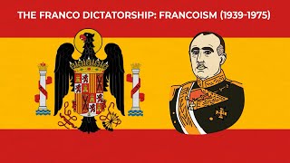 Francisco Franco Dictatorship Period [upl. by Arutnev]