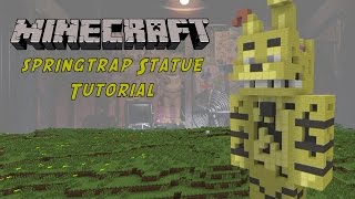 Minecraft Tutorial Springtrap Five Nights At Freddys 3 Statue [upl. by Eanel]