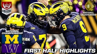 NATIONAL CHAMPIONSHIP HALFTIME HIGHLIGHTS Michigan Wolverines vs Washington Huskies [upl. by Richma]