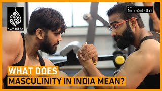 Is rethinking masculinity the key to gender equality in India  The Stream [upl. by Yelssew]