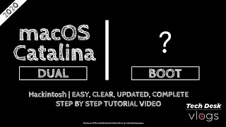 How to Dual Boot macOS Catalina on a PC Clear Hackintosh Guide [upl. by Coniah221]