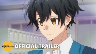 Sasaki and Miyano  Official Trailer [upl. by Ibrik]