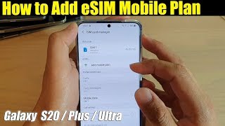 Galaxy S20  Ultra  Plus How to Add an eSIM Mobile Plan Dual SIM [upl. by Thornton]