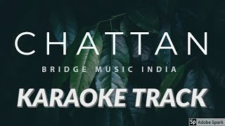 Chattan Bridge Music Karaoke Track  Chaitanya Dasi  Christian Tunes [upl. by Schreib]