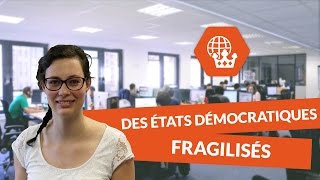 Des états démocratiques fragilisés  Histoire géographie  digiSchool [upl. by Englis]