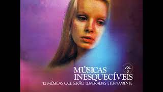 Músicas inesquecíveis 1974 Volume 03 [upl. by Uyerta]