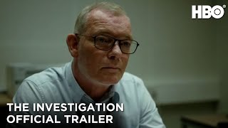 The Investigation Official Trailer  HBO [upl. by Ridinger]