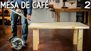 Cómo Hacer Una Mesa De Madera  Ep2 [upl. by Eiser]