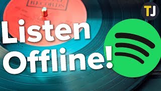 How to Play Music Offline with Spotify [upl. by Eiramnaej]