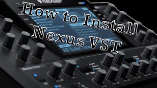 How To Properly Install the Nexus VST Plugin [upl. by Flam]