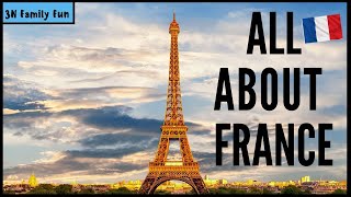 All About France  Fun Facts about France [upl. by Cypro]