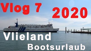 Vlog 7 Bootsurlaub 2020  Vlieland in Friesland  Bootfahren im Juni Niederlande von Terschelling [upl. by Bowman]