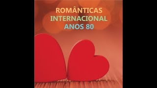 Musicas Inesquecíveis dos Anos 70 80 90 Internacionais [upl. by Kihtrak]