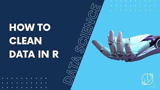 How to Clean Data in R Using RStudio [upl. by Aiseneg768]