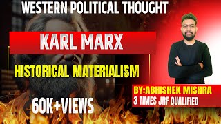 HISTORICAL MATERIALISM BY KARL MARX MARXISM UPSC  BA POLITICAL SCIENCESTATE PCSHINDIampENGLI [upl. by Dougy139]