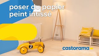 Comment poser du papier peint intissé  Castorama [upl. by Scarlett]