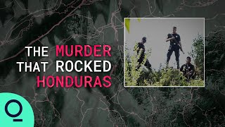 Untangling a Murder Conspiracy in Honduras [upl. by Mcbride487]