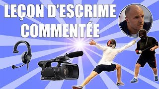 Leçon dEscrime de Haut Niveau Commentée  Fleuret 1 [upl. by Lashonde]