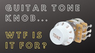 Guitar Tone Knob  HOW ITS USED [upl. by Gerladina]