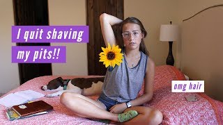 i quit shaving my armpits [upl. by Aihseyt]