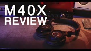 Audio Technica M40X  Review [upl. by Peale]