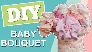 DIY Baby Bouquet [upl. by Yenruoj764]