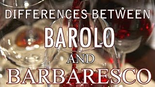 Whats the Difference Between Barolo and Barbaresco [upl. by Hollie]