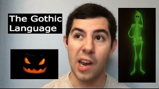 Languages of the Dead The Gothic Language [upl. by Hadria]