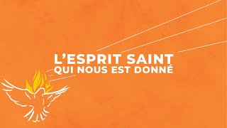 LEsprit Saint qui nous est donné  Emmanuel Music [upl. by Gillead652]