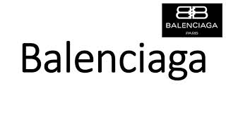 How to Pronounce Balenciaga CORRECTLY [upl. by Ricarda61]