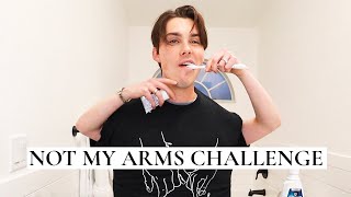 NOT MY ARMS CHALLENGE [upl. by Aniluap950]