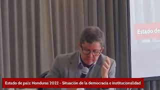 Estado de país Honduras 2022  Democracia e institucionalidad [upl. by Inajar]