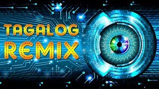 OPM Remix 2019  Tagalog Mix Songs Of All Time [upl. by Nitsuga648]