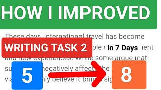 IELTS Writing Task 2  How I Improved Writing Task 2 in 2025 [upl. by Aipmylo]