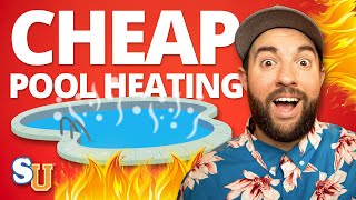 3 CHEAP Ways to HEAT Your SWIMMING POOL [upl. by Kynthia]