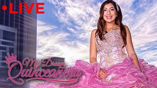 Giselles Fabulous QUINCE  FULL MARATHON  My Dream Quinceañera [upl. by Swane679]