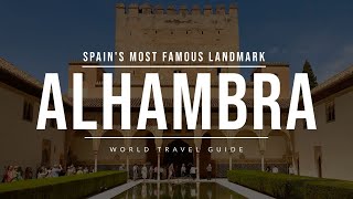 ALHAMBRA in Granada  Spain  Travel Guide [upl. by Ymar]