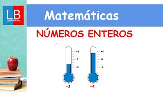 Los NÚMEROS ENTEROS con ejercicios resueltos ✔👩‍🏫 PRIMARIA [upl. by Sparky]