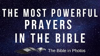 The Most Powerful Prayers in the Bible [upl. by Ylellan]