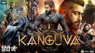 Kanguva 2025 Full South Indian Hindi Dubbed Movie 4K HD  Suriya  Bobby Deol  Disha Patani  DSP [upl. by Elayor]