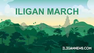 Iligan March  Iligan Hymn Lyrics [upl. by Enovi31]