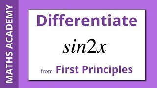 Differentiate sin2x from First Principles [upl. by Lea]